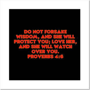 Bible Verse Proverbs 4:6 Posters and Art